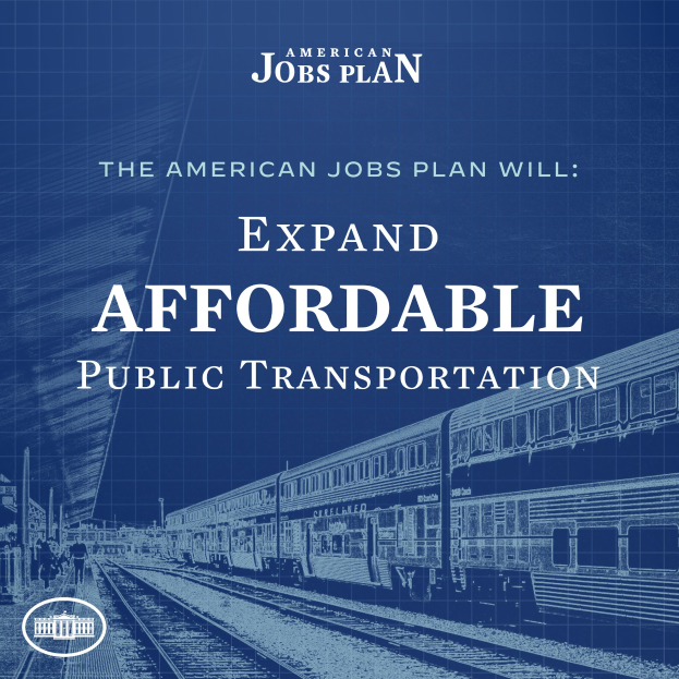 Plakat mit einem Zug auf Schienen mit Menschen in der Nähe, bewirbt "The American Jobs Plan Will Expand Affordable Public Transportation."