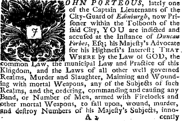 Schwarz-weißes Bild eines Mannes im Anzug und Krawatte mit Text und einem Design auf dem Papier, einschließlich des Anklagetextes, der John Porteous und Duncan Forbes nennt.