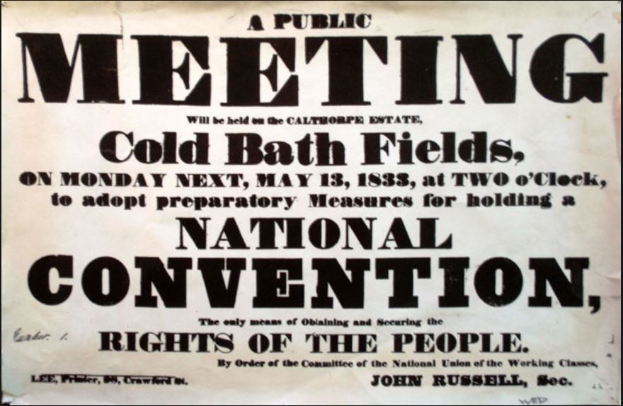 Schwarzes und weißes Plakat, das eine öffentliche Versammlung mit dem Titel "Öffentliche Versammlung, Cold Bath Fields, National Convention, Rechte des Volkes" ankündigt.
