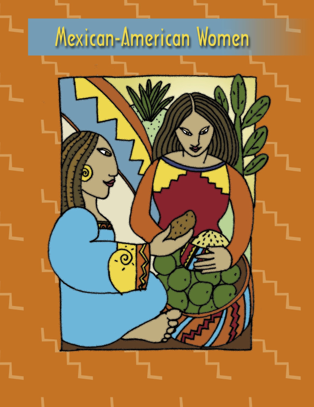 Plakat mit zwei mexikanischstämmigen Frauen in traditioneller Kleidung, eine hält einen Korb mit Äpfeln, Orangen und Trauben, die andere eine grüne Pflanze, mit der Überschrift "Mexikanisch-stämmige Frauen" darüber.